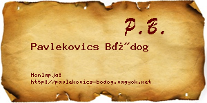 Pavlekovics Bódog névjegykártya